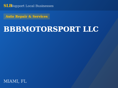 BBBMOTORSPORT LLC — Auto Repair & Services in MIAMI, FL