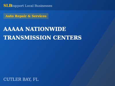AAAAA NATIONWIDE TRANSMISSION CENTERS — Auto Repair & Services in CUTLER BAY, FL