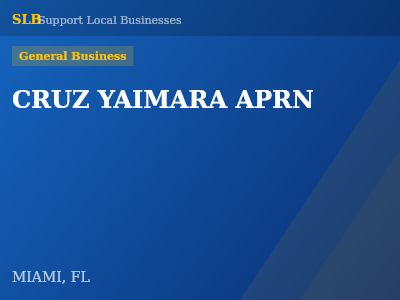 CRUZ YAIMARA APRN — General Business in MIAMI, FL