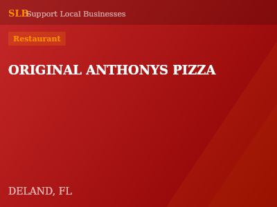 ORIGINAL ANTHONYS PIZZA — Restaurant in DELAND, FL
