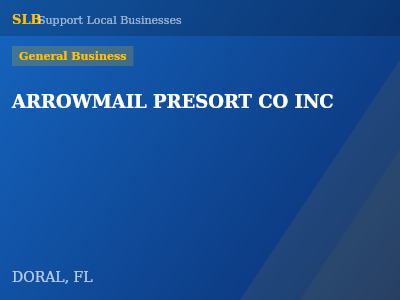 ARROWMAIL PRESORT CO INC — General Business in DORAL, FL
