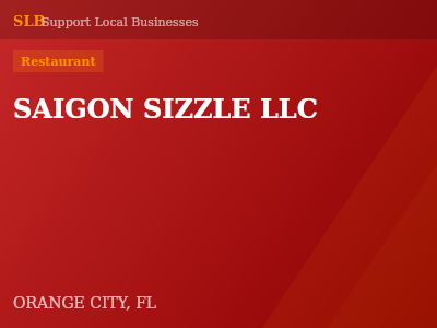 SAIGON SIZZLE LLC — Restaurant in ORANGE CITY, FL