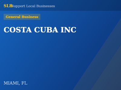 COSTA CUBA INC — General Business in MIAMI, FL