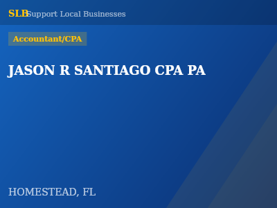 JASON R SANTIAGO CPA PA — Accountant/CPA in HOMESTEAD, FL