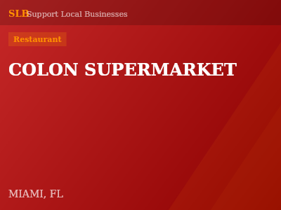 COLON SUPERMARKET — Restaurant in MIAMI, FL