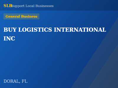 BUY LOGISTICS INTERNATIONAL INC — General Business in DORAL, FL