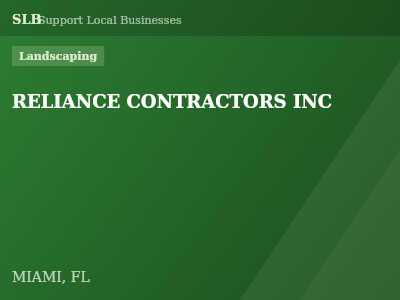 RELIANCE CONTRACTORS INC — Landscaping in MIAMI, FL