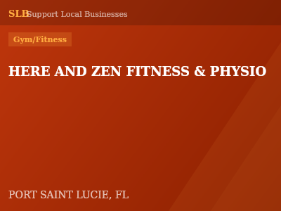 HERE AND ZEN FITNESS & PHYSIO — Gym/Fitness in PORT SAINT LUCIE, FL