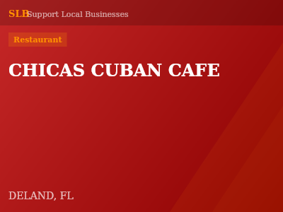 CHICAS CUBAN CAFE — Restaurant in DELAND, FL