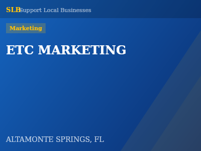 ETC MARKETING — Marketing in ALTAMONTE SPRINGS, FL