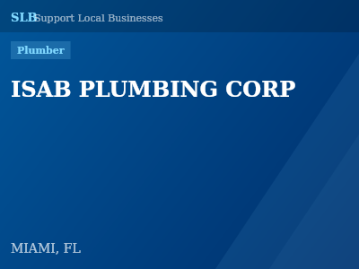 ISAB PLUMBING CORP — Plumber in MIAMI, FL