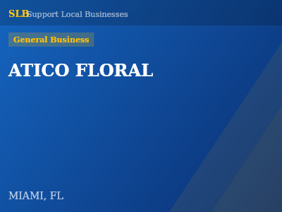 ATICO FLORAL — General Business in MIAMI, FL