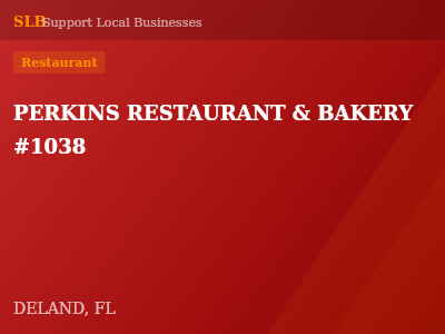 PERKINS RESTAURANT & BAKERY #1038 — Restaurant in DELAND, FL