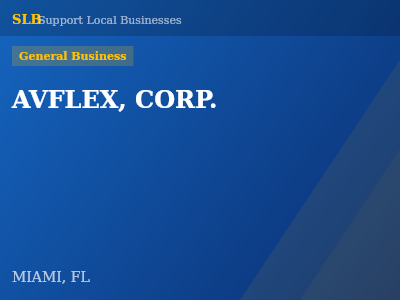 AVFLEX, CORP. — General Business in MIAMI, FL