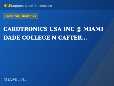 CARDTRONICS USA INC @ MIAMI DADE COLLEGE N CAFTERIA ENTRANCE — General Business in MIAMI, FL