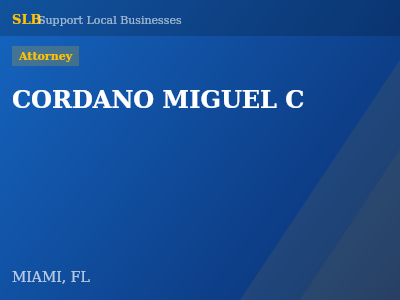 CORDANO MIGUEL C — Attorney in MIAMI, FL