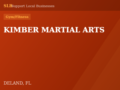 KIMBER MARTIAL ARTS — Gym/Fitness in DELAND, FL