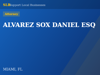 ALVAREZ SOX DANIEL ESQ — Attorney in MIAMI, FL