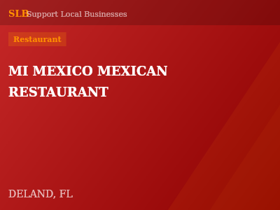 MI MEXICO MEXICAN RESTAURANT — Restaurant in DELAND, FL