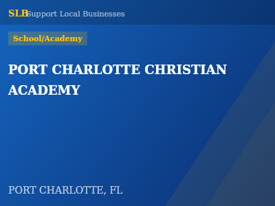 PORT CHARLOTTE CHRISTIAN ACADEMY — School/Academy in PORT CHARLOTTE, FL