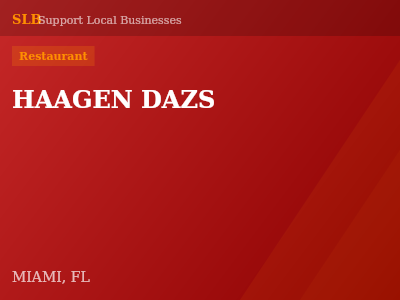 HAAGEN DAZS — Restaurant in MIAMI, FL