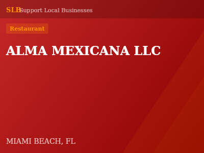 ALMA MEXICANA LLC — Restaurant in MIAMI BEACH, FL