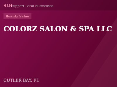 COLORZ SALON & SPA LLC — Beauty Salon in CUTLER BAY, FL