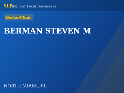 BERMAN STEVEN M — Doctor/Clinic in NORTH MIAMI, FL