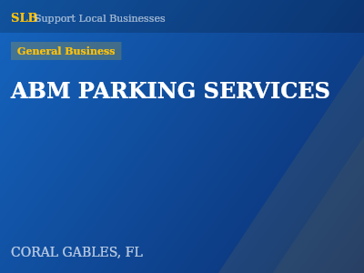 ABM PARKING SERVICES — General Business in CORAL GABLES, FL