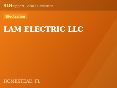 LAM ELECTRIC LLC — Electrician in HOMESTEAD, FL