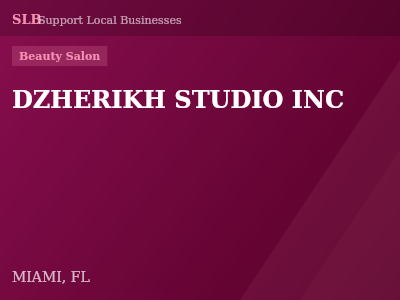DZHERIKH STUDIO INC — Beauty Salon in MIAMI, FL