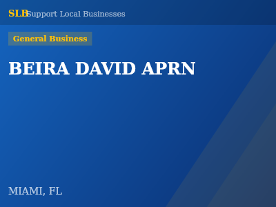BEIRA DAVID APRN — General Business in MIAMI, FL