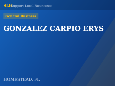 GONZALEZ CARPIO ERYS — General Business in HOMESTEAD, FL