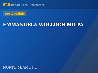 EMMANUELA WOLLOCH MD PA — Doctor/Clinic in NORTH MIAMI, FL