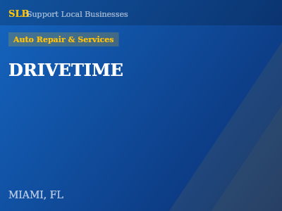 DRIVETIME — Auto Repair & Services in MIAMI, FL