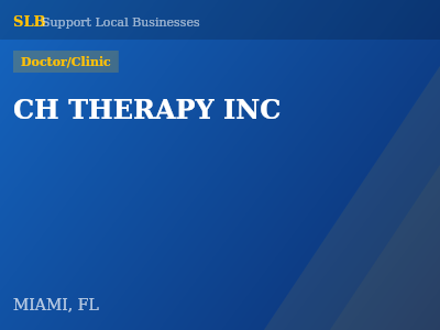 CH THERAPY INC — Doctor/Clinic in MIAMI, FL
