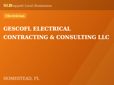GESCOFL ELECTRICAL CONTRACTING & CONSULTING LLC — Electrician in HOMESTEAD, FL
