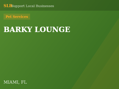BARKY LOUNGE — Pet Services in MIAMI, FL