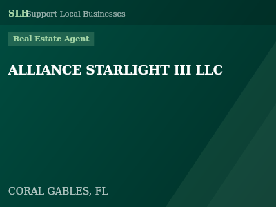 ALLIANCE STARLIGHT III LLC — Real Estate Agent in CORAL GABLES, FL