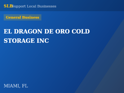EL DRAGON DE ORO COLD STORAGE INC — General Business in MIAMI, FL