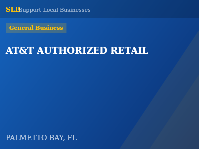 AT&T AUTHORIZED RETAIL — General Business in PALMETTO BAY, FL