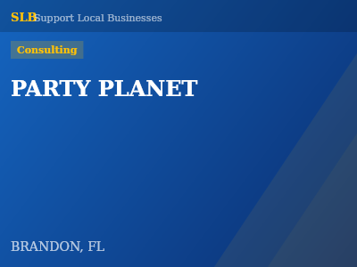 PARTY PLANET — Consulting in BRANDON, FL