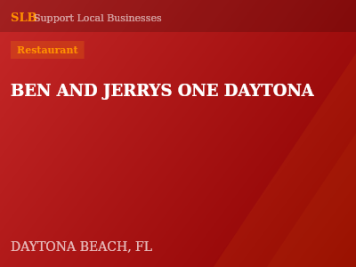 BEN AND JERRYS ONE DAYTONA — Restaurant in DAYTONA BEACH, FL