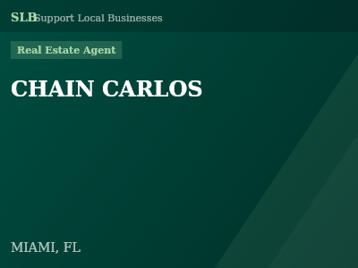 CHAIN CARLOS — Real Estate Agent in MIAMI, FL