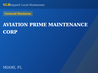 AVIATION PRIME MAINTENANCE CORP — General Business in MIAMI, FL