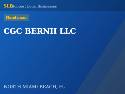 CGC BERNII LLC — Handyman in NORTH MIAMI BEACH, FL
