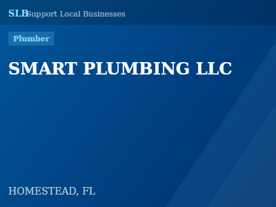 SMART PLUMBING LLC — Plumber in HOMESTEAD, FL