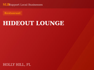 HIDEOUT LOUNGE — Restaurant in HOLLY HILL, FL
