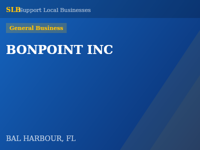 BONPOINT INC — General Business in BAL HARBOUR, FL