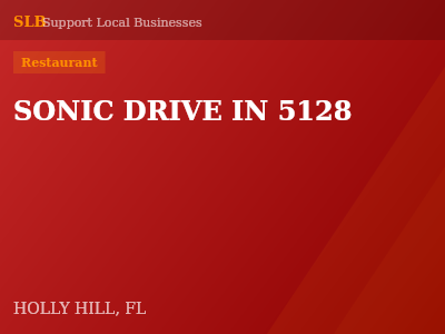 SONIC DRIVE IN 5128 — Restaurant in HOLLY HILL, FL